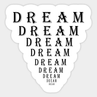 Dream Motivation Eye Chart Sticker